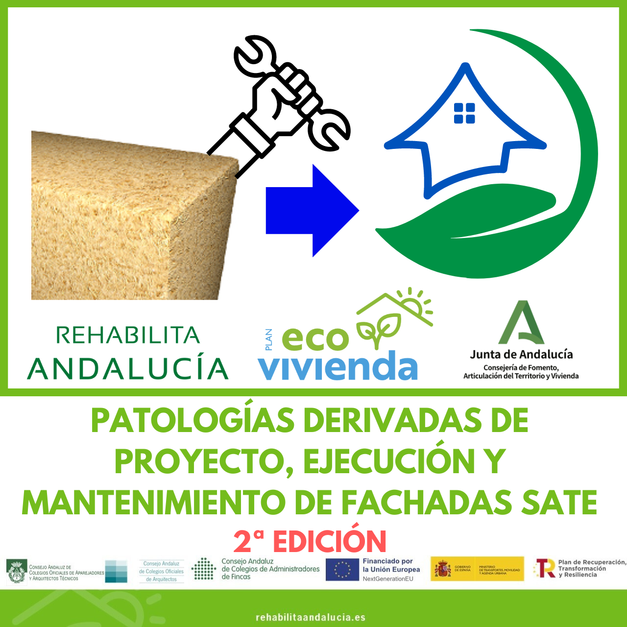 PATOLOGÍAS DERIVADAS DE PROYECTO, EJECUCIÓN Y MANTENIMIENTO DE FACHADAS SATE – 2ª Edición