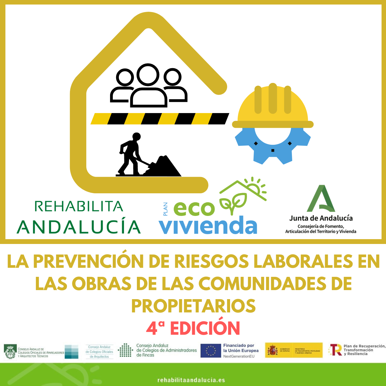 4ª Ed LA PREVENCIÓN DE RIESGOS LABORALES EN LAS OBRAS DE LAS COMUNIDADES DE PROPIETARIOS